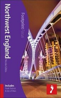 Abbildung von: Northwest England Footprint Focus Guide - Footprint Travel Guides