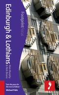 Cover: Edinburgh & Lothians Footprint Focus Guide - Footprint Travel Guides