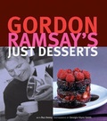 Cover: Gordon Ramsay's Just Desserts - Quadrille Publishing Ltd