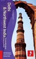 Cover: Delhi & Northwest India Footprint Focus Guide - Footprint Travel Guides