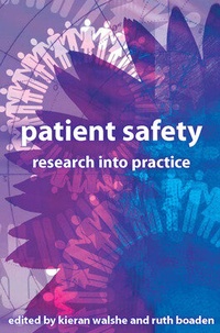Enlarge image Cover: Patient Safety - Open University Press
