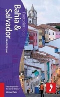 Cover: Salvador & Bahia Footprint Focus Guide - Footprint Travel Guides