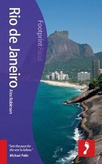 Abbildung von: Rio de Janeiro Footprint Focus Guide - Footprint Travel Guides