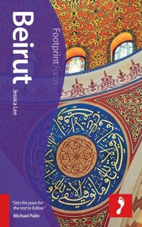 Abbildung von: Beirut Footprint Focus Guide - Footprint Travel Guides