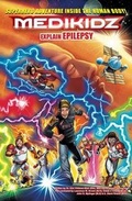 Cover: Medikidz Explain Epilepsy - Medikidz Publishing