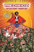 Cover: What's Up with Jonah? Medikidz Explain Kidney Transplant - Medikidz Publishing