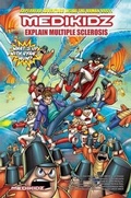 Cover: Medikidz Explain Multiple Sclerosis - Medikidz Publishing