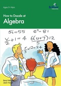 Cover: How to Dazzle at Algebra - Brilliant Publications