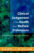 Cover: Clinical Judgement In The Health and Welfare Professions - Open University Press