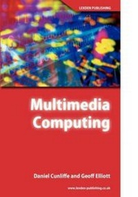 Enlarge image Cover: Multimedia Computing - Lexden Publishing