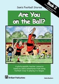 Cover: Are you on the Ball - Brilliant Publications