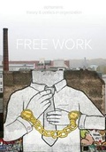 Cover: Free Work (Ephemera Vol. 13, No. 1) - ephemera