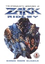 Cover: The Intergalactic Adventures of Zakk Ridley - Markosia Enterprises Ltd