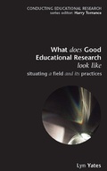 Cover: What does Good Education Research Look Like? - Open University Press