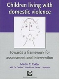 Cover: Children Living with Domestic Violence - Russell House Publishing Ltd
