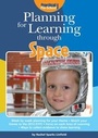 Cover: Planning for Learning Through Space - Practical Pre-School Books