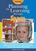 Cover: Planning for Learning Through Space - Practical Pre-School Books