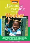 Cover: Planning for Learning Through Weather - Practical Pre-School Books
