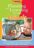 Cover: Planning for Learning Through Animals - Practical Pre-School Books