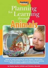 Enlarge image Cover: Planning for Learning Through Animals - Practical Pre-School Books