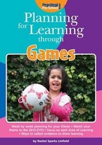 Enlarge image Cover: Planning for Learning through Games - Practical Pre-School Books