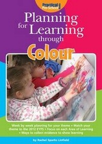 Enlarge image Cover: Planning for Learning Through Colour - Practical Pre-School Books