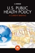 Cover: U.S. Public Health Policy - Chartridge Books Oxford