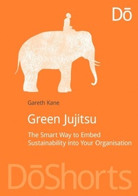 Enlarge image Cover: Green Jujitsu - Do Sustainability