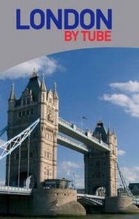 Abbildung von: London by Tube - Navigator Guides