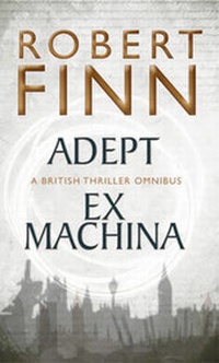Enlarge image Cover: Adept Ex Machina Omnibus - Snowbooks Ltd