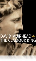 Cover: The Clamour King - Snowbooks Ltd