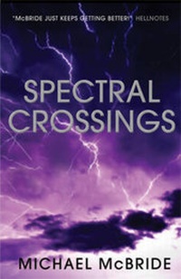 Enlarge image Cover: Spectral Crossings - Snowbooks Ltd