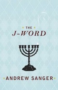 Enlarge image Cover: The J-Word - Snowbooks Ltd