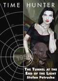 Cover: The Tunnel at the End of the Light - Telos Publishing Ltd