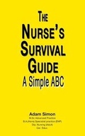Cover: The Nurse's Survival Guide - The Choir Press