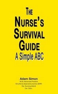 Enlarge image Cover: The Nurse's Survival Guide - The Choir Press