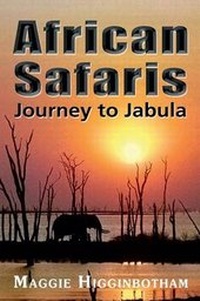 Abbildung von: African Safaris, Journey to Jabula - The Choir Press