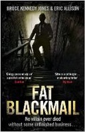 Cover: Fat Blackmail - Old Street Publishing