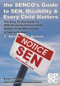 Abbildung von: The SENCO's Guide to SEN, Disability and Every Child Matters - Baker-Phillips Educational Communcations