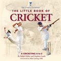 Cover: The Little Book of Cricket - Green Umbrella Publishing