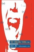 Cover: The Singing Thing Too: Pt. 2 - Wild Goose Publications