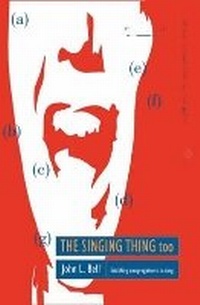 Enlarge image Cover: The Singing Thing Too: Pt. 2 - Wild Goose Publications