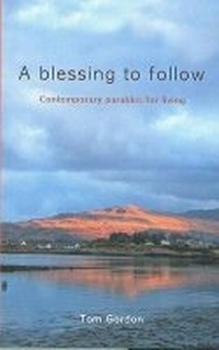 Enlarge image Cover: A Blessing to Follow - Wild Goose Publications