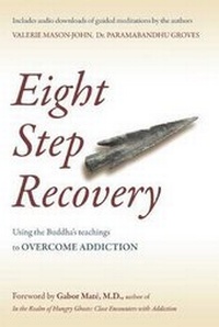 Enlarge image Cover: Eight Step Recovery - Windhorse Publications