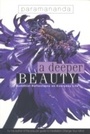 Cover: Deeper Beauty - Windhorse Publications Ltd
