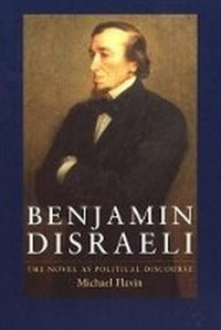 Enlarge image Cover: Benjamin Disraeli - Liverpool University Press