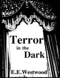 Cover: Terror in the Dark - Emma Westwood