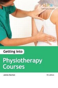 Enlarge image Cover: Getting into Physiotherapy Courses - Trotman Indigo Publishing Limited