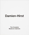 Cover: Damien Hirst: The Complete Medicine Cabinets - Other Criteria