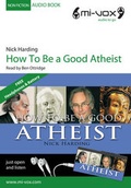 Cover: How to be a Good Atheist - Mi-Vox